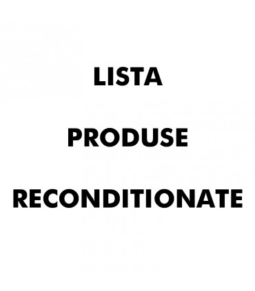 Lista cu produse reconditionate